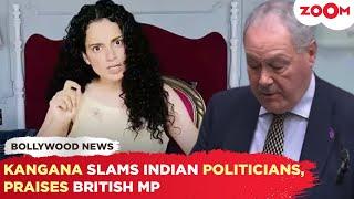 'Emergency' backlash: Kangana Ranaut SLAMS Indian politicians, PRAISES British MP Bob Blackman