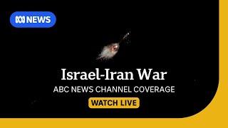 LIVE: Iran-Israel war and ceasefire deal | ABC NEWS
