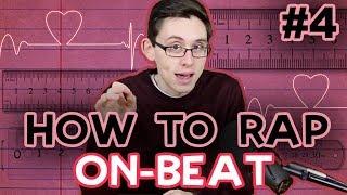 How to Rap on Beat & More! Flow, Rhythm, & Meter Tutorial w/Mat4yo #4