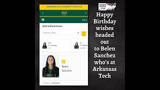 Happy Birthday wishes headed out to Belen Sanchez who’s at Arkansas Tech