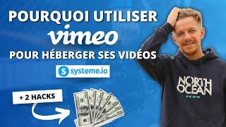 Pourquoi utiliser Vimeo pour héberger ses vidéos Systeme.io