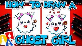 How To Draw A Ghost Girl