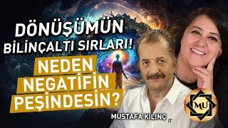 Neden İnsanlar Farkında Olmadan Negatiflerin Peşinden Koşuyor?| Mustafa Kılınç