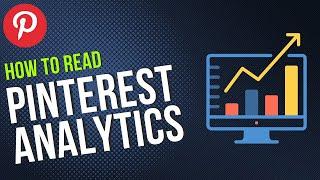 How to read Pinterest analytics