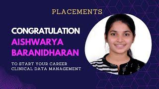 Congratulations, Aishwarya, for Stating work in Clinical Data Management.