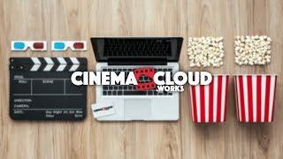 What is CinemaCloudWorks?