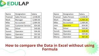 How to compare excel data without using formula