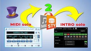 Style INTRO from MIDI file  export MIDI tracks to INTRO part  style that has solo for song