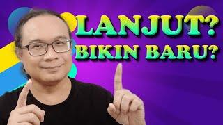 Channel Gado Gado Lanjutin? Apa Bikin Baru?