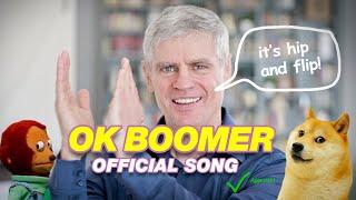OK BOOMER [OFFICIAL SONG]