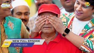 FULL EPISODE! 4105 - Gokuldhamvasiyo Ne Diya Abdul Ko Surprise! | Taarak Mehta Ka Ooltah Chashmah