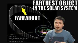 Farfarout Confirmed As The Farthest Object in the Solar System