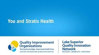 You and Stratis Health