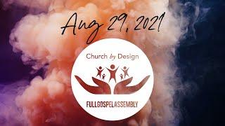 Aug 29, 2021 Full Gospel Assembly Saint John NB
