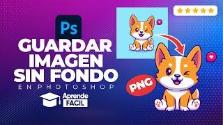 Como convertir una imagen en png con photoshop