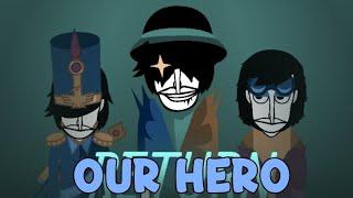 Incredibox #27 - Return Mix "Our Hero"