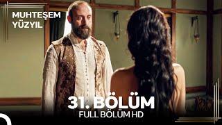 Muhteşem Yüzyıl 31. Bölüm #Yeniden