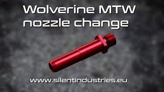 Wolverine MTW nozzle upgrade