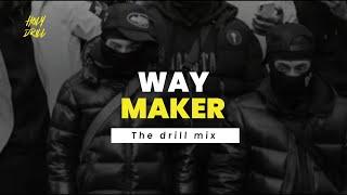 Way maker (Drill version) super bass!!! prod. by Holydrill