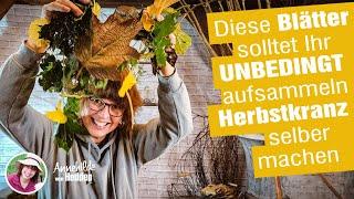 Ist das Herbstdeko oder schon Advent, Ideen für  Winter Dekokränze aus Laub. Einfach selber machen.