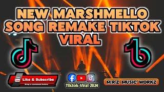 NEW LATEST REMIX MARSHMELLO X RANDOM VIRAL TIKTOK MIX - ( IMPROVE YOUR MOOD ) - M.R.Z. MUSIC WORKZ