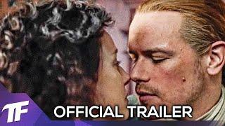 OUTLANDER Season 6 Official Trailer (2022) Sam Heughan, Caitriona Balfe Romance TV Series HD