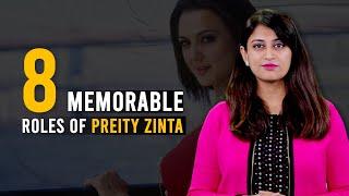 8 Memorable Roles Of Preity Zinta