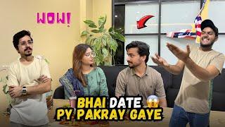 Bhai Date py pakray gaye  | @AwaisSattar-offical