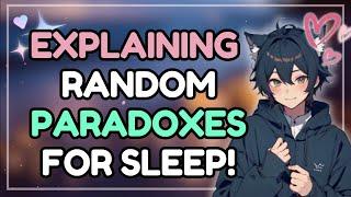 [ASMR] Relaxing Close-Up Whispers: Random Paradoxes Explained To Study/Sleep/Relax 