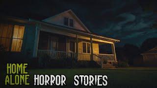 2 Hours of TRUE Creepy Home Alone Horror Stories (Compilation)