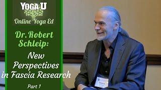 Dr. Robert Schleip: New Perspectives in Fascia Research | Part 1