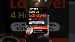 Kursus Laravel 4 Hari di Taman Melawati, KL #programming #laravel #hrdcorp #hrdcorpclaimable