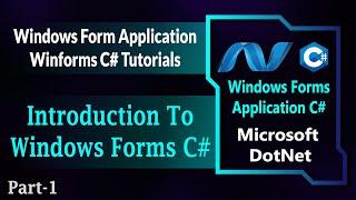 01 | Introduction To Winforms C# | Windows Forms Application Using Csharp | Winforms C# (Hindi/Urdu)
