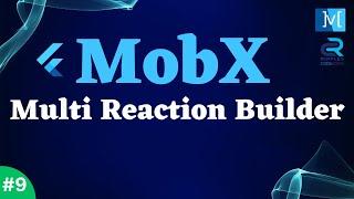 #9 || Flutter MobX Tutorial  Series || Managing Multiple Side Effects with MultiReactionBuilder