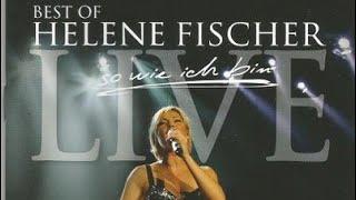 Best Of Helene Fischer - So Wie Ich Bin (Live aus der O2 World Berlin 2010) (Komplettes Konzert)