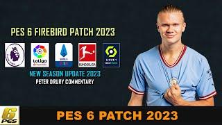 PES 6 Firebird Patch 2023 | Season Update 2023