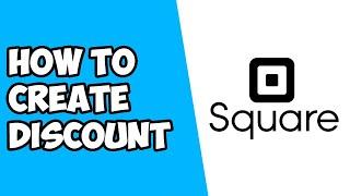 How To Create Discounts on Square