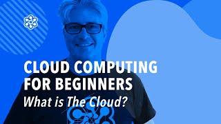 What is The Cloud - Cloud Training | Cloud Academy