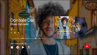 Ehsan Daryadel - Donbaledar