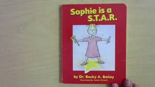 Sophie is a S.T.A.R. by:Dr. Becky Bailey