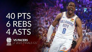 Jalen Williams 40 pts 6 rebs 4 asts vs Pacers 2025 Finals G5