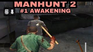 Manhunt 2 | Manhunt 2 PSP Gameplay | Manhunt 2 Walkthrough | Mission 1 Awakening