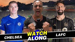LIVE: CHELSEA VS LAFC WATCH-ALONG