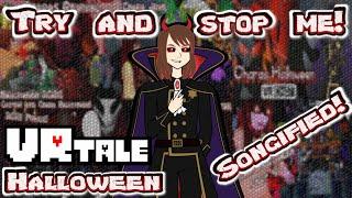 "Try and Stop Me!" VRtale Chara Halloween Songified! Season 1-3 mix!