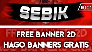 Speed Art: Banner 2D GRATIS para "Sebik" #001 | Hago Banners Gratis