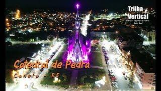 Catedral de Pedra - Canela RS