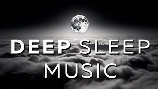 Fall Asleep INSTANTLY ︎ 30 Minute Deep Sleep Music