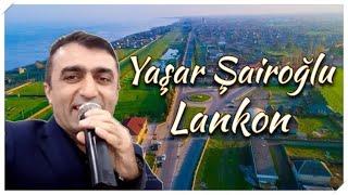 Yaşar Şairoğlu - Lankon