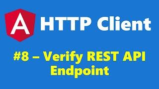 #16.8 - Verify Backend REST API - HTTP Client - Angular Series