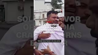 Sole survivor of Air India crash mourns brother